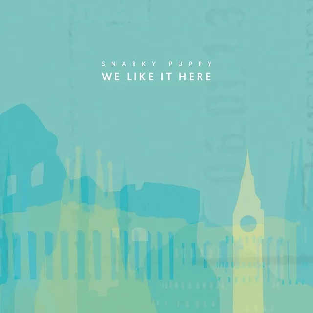 Artwork for We Like It Here by Snarky Puppy